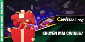 Khuyến Mãi Cwin667