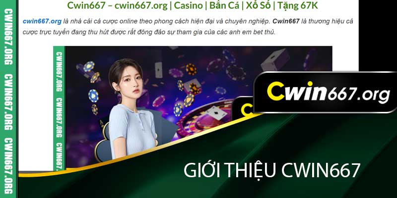 giới thiệu cwin667